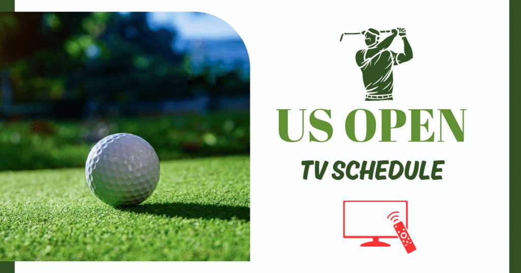 US Open Golf TV Schedule 2025