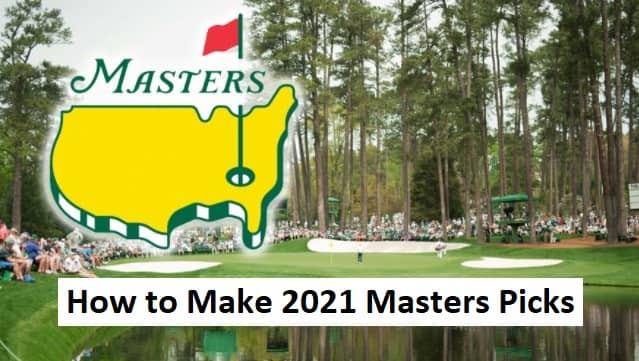 2021 Masters Picks